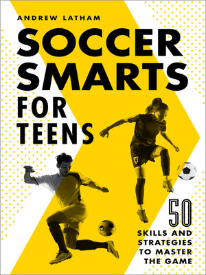 cover image of Soccer Smarts for Teens